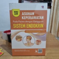 Image of Asuhan Keperawatan Pada Pasien dengan Gangguan Sistem Endokrin