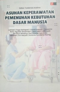 Image of Asuhan Keperawatan Pemenuhan Kebutuhan Dasar Manusia