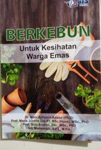 Image of Berkebun Untuk Kesihatan Warga Emas
