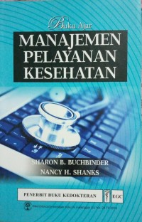 Image of Buku Ajar Manajemen Pelayanan Kesehatan