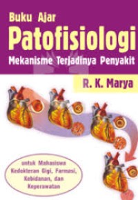 Image of Buku Ajar Patofisiologi Mekanisme Terjadinya Penyakit