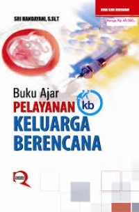 Image of Buku Ajar Pelayanan Keluarga Berencana