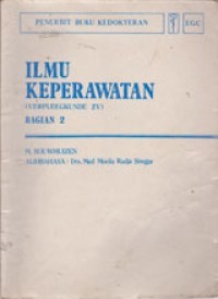 Image of Ilmu Keperawatan (Verpleegkunde ZV)