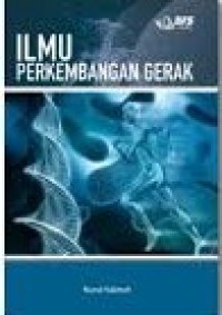 Image of Ilmu Perkembangan Gerak