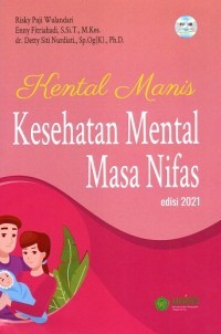 Image of Kental Manis (Kesehatan Mental Masa Nifas)