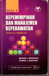 Image of Kepemimpinan dan Manajemen Keperawatan Teori & Aplikasi