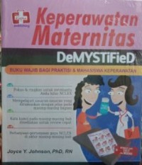 Image of Keperawatan Maternitas DeMystified