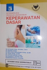 Image of Keterampilan dan Prosedur Laboratorium Keperawatan Dasar