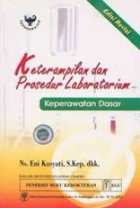 Image of Keterampilan dan Prosedur Laboratorium Keperawatan Dasar