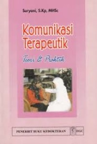 Image of Komunikasi Terapeutik : Teori & Praktik