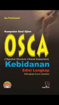Image of Kumpulan Soal Ujian OSCA Kebidanan Edisi Lengkap