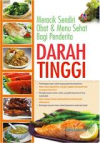 Image of Meracik Sendiri Obat & Menu Sehat Bagi Penderita Darah Tinggi