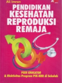Image of Pendidikan Kesehatan Reproduksi Remaja