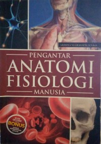 Image of Pengantar Anatomi Fisiologi Manusia