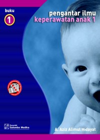 Image of Pengantar Ilmu Keperawatan Anak Jilid 1