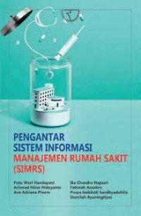 Image of Pengantar Sistem Informasi Manajemen Rumah Sakit (SIMRS)