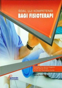 Image of Soal Ujian Kompetensi Bagi Fisioterapi