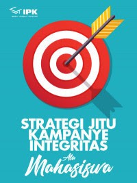 Image of Srategi Jitu Kampanye Integritas Ala Mahasiswa